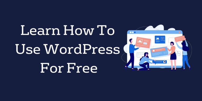 Learn-How-To-Use-Wordpress-For-Free
